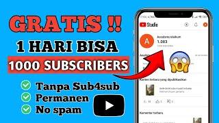 Cara Menambah Subscriber YouTube Gratis Dalam 1 Hari 1000 Subscriber