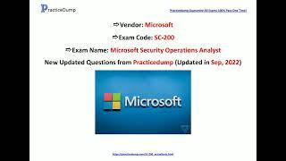 [Sep, 2022] Practicedump SC-200 PDF Dumps and SC-200 Exam Questions (76-91)