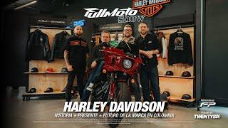 Fullmotoshow HARLEY DAVIDSON - History, present and future of the brand in Colombia