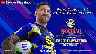 Update Datapack 1 & 2 eFootball VR_Patch Summer 2025 PS3