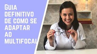 Guia definitivo de como se adaptar ao óculos multifocal