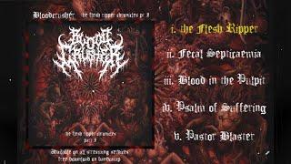 BLOODCRUSHER - THE FLESH RIPPER CHRONICLES PT I [OFFICIAL EP STREAM] (2024) SW EXCLUSIVE