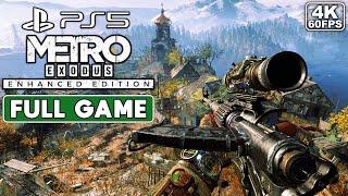 METRO EXODUS Enhanced Edition Gameplay Walkthrough [PS5 4K 60FPS] FULL GAME - No Commentary