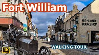 FORT WILLIAM | Scotland | Walking Tour | 4K