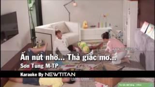 Ấn nút nhớ thả giấc mơ karaoke