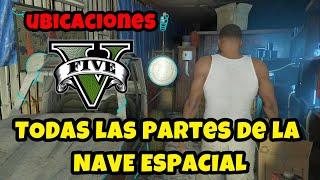 Donde encontrar TODAS las Partes de la NAVE ESPACIAL en GTA 5️