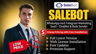 [Latest Version] SaleBot - WhatsApp And Telegram Marketing SaaS - ChatBot & Bulk Sender(Cheap Price)