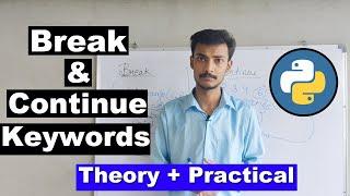 Break and continue keyword in Python programming in Hindi/ Urdu,Learn Python, Cyber Warriors