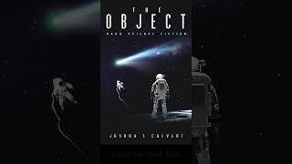 The Object by Joshua T. Calvert