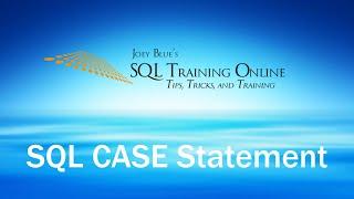 SQL CASE Statement | Quick Tips Ep61