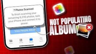 How to Fix Photos People Album Not Populating on iPhone | iPhone People Album Not Updating