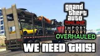 The Import Export Business Overhaul We Need in GTA Online!