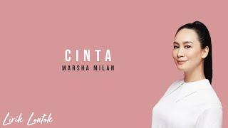 Marsha Milan - Cinta (Lirik Video)