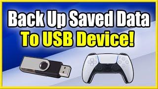 How to Back Up Saved Data on PS5 to USB Device (Best Method!)