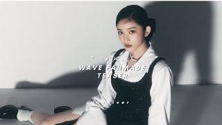 ˚ ༘ ⋆｡˚WAVE FANMADE TEASER