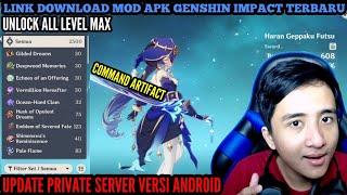 COMMAND ALL ARTIFACT LEVEL MAX UNLOCK GENSHIN IMPACT PRIVATE SERVER VERSI 3.2 TERBARU !