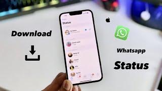 How to download WhatsApp status in any iPhone (Updated Method)