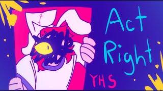 Act Right animation meme // yhs