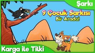 Karga ile Tilki ve 8 Çocuk Şarkısı | Okul Öncesi Çocuk ve Bebek Şarkıları