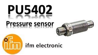 IFM Pressure Sensor PU5402 / Sensors / Eltra Trade