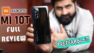 Xiaomi Mi 10T Full Review | Preferable ?