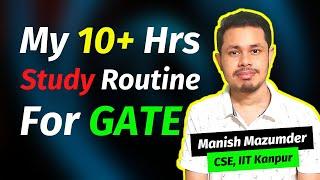 My Daily Routines during GATE Preparation | GATE Preparation Strategy | GATE CSE