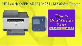 HP LaserJet MFP M233 | M234sdw | M236sdw : How to reset wireless back to defaults from control panel