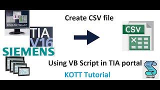 TIA Portal HMI/SCADA  Vb Scripting - Creating CSV file by Vb Scripting