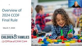 Overview of 2024 Child Care and Development Fund (CCDF) Final Rule