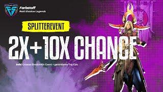 Raid: Shadow Legends - 2x Chance + 10x Event + garantierter Epic - Top Splitter Event dieses WE