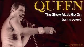 Queen - The Show Must Go On (AI Cover Vocal 1987)