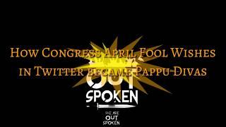 April Fool Wishes became Pappu Diwas