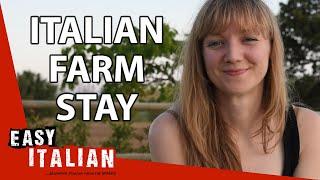 What Does a Stay at Italian Agriturismo Farm Look Like? | Easy Italian 51