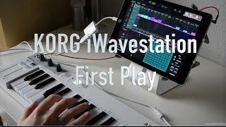 KORG iWavestation - First Play