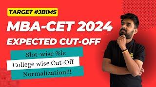 MBA-CET 2024 EXPECTED CUTOFF | ANSWER KEY ANALYSIS | Top 5 College Cut-Offs | NORMALISATION