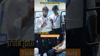 railway tte job #tte_job_profile#rrb ntpc new vacancy #tte vacancy#tte_syllabus #short_vi#motivation