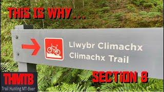 The Climachx Trail Final Descent, Dyfi. The Longest Man Made Descent In Wales!!! This Really Is Why.