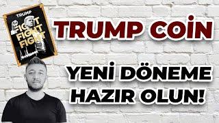 YENİ DÖNEME HAZIR OLUN! / TRUMP COİN / BITCOIN