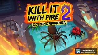 Kill It With Fire 2 (Demo) : Multiplayer Online Co-op Campaign ~ Full Gameplay Walkthrough