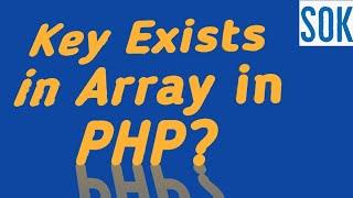 Check Key Exists in #array  - #php