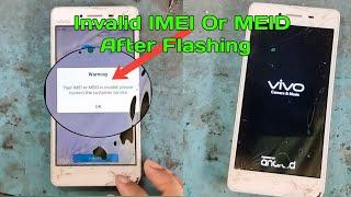 your imei or meid is invalid please contact the customer service | Vivo y51l,Y53 IMEI number Repair