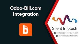 Odoo-Bill.com Integration | Silent Infotech