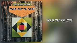 The Nude Party - "Sold out of Love" (from ‘Outer Banks: Season 3’) OBX