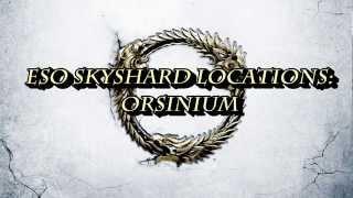 ESO: Orsinium Skyshard Locations