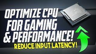  How To OPTIMIZE Your CPU/Processor For Gaming & Performance in 2023 - BOOST FPS & FIX Stutters 