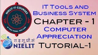 O level - IT Tools and Business System, Computer Appreciation Class-1