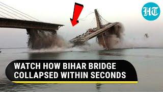 Bridge in Bihar collapses like a pack of cards in River Ganga | Watch Moment Of Fall