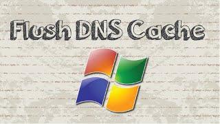 How to flush dns on Windows 7 & Windows 8