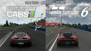 Project CARS Vs GT6  - Pagani Huayra @ Nordschleife