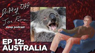 Drifting Off with Joe Pera - Ep.12: Australia & Its Greatest Horse ft. Cut Worms & Sam Campbell